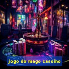 jogo do mago cassino